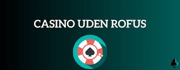 Udenlandske Casinoer uden Dansk Licens - En Guide til Spilleoplevelser -1224010105